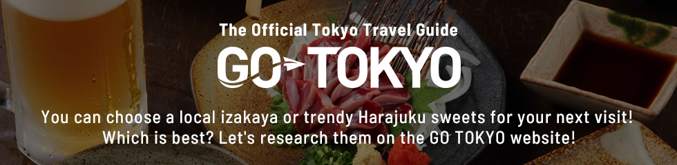 The Official Tokyo Travel Guide, GO TOKYO Apart from the major tourist attractions, Tokyo is full of attractive hidden local shopping streets! Check it out on the GO TOKYO website! (Open in other window)