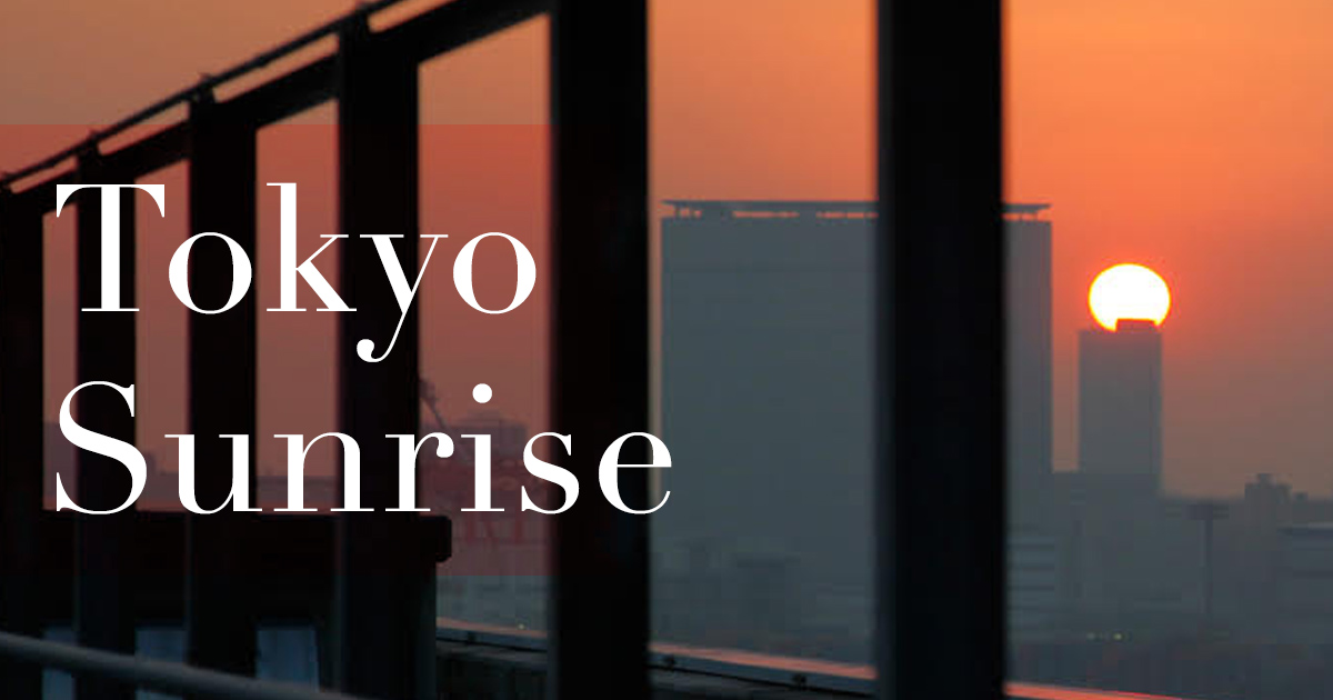 Tokyo Sunrise thumbnail